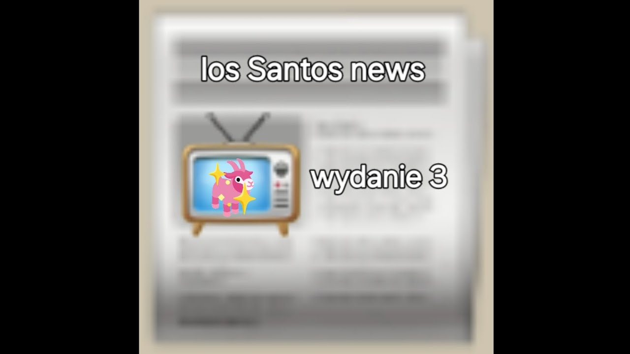 Los Santos news wydanie 3 