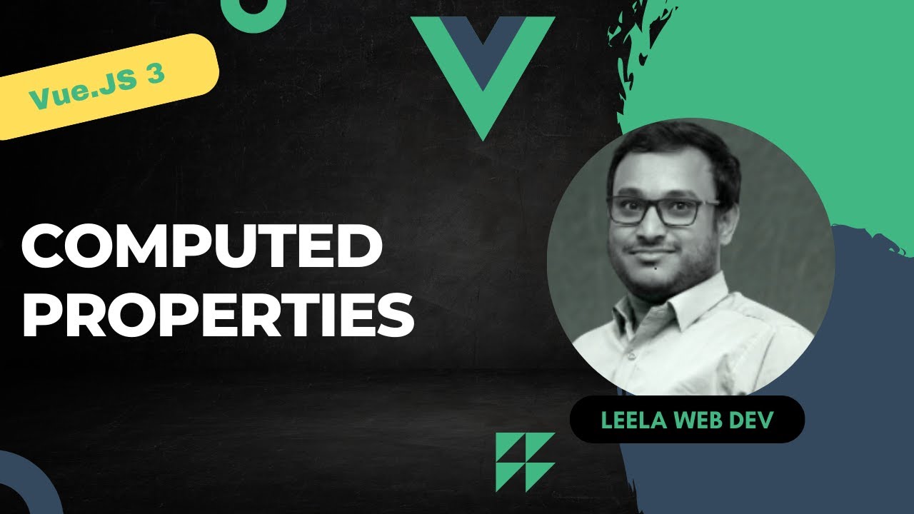 7. Computed Properties in Vue 3