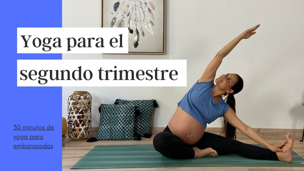 YOGA EMBARAZO | PRÁCTICA DE 30' | SEGUNDO TRIMESTRE