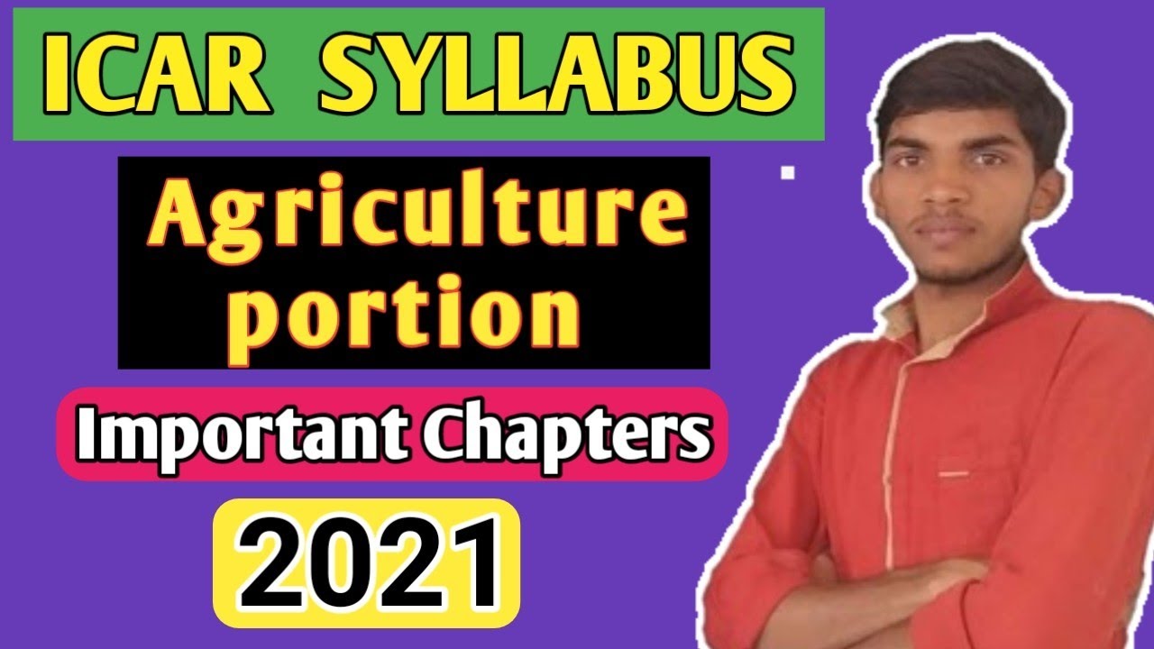 icar syllabus 2021 | Agriculture syllabus of icar 2021 | icar nta syllabus 2021 |Ramashray kumar