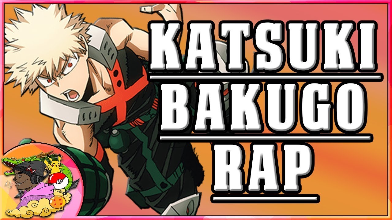 KATSUKI BAKUGO RAP ♫ Explosive - GameboyJones [My Hero Academia AMV]