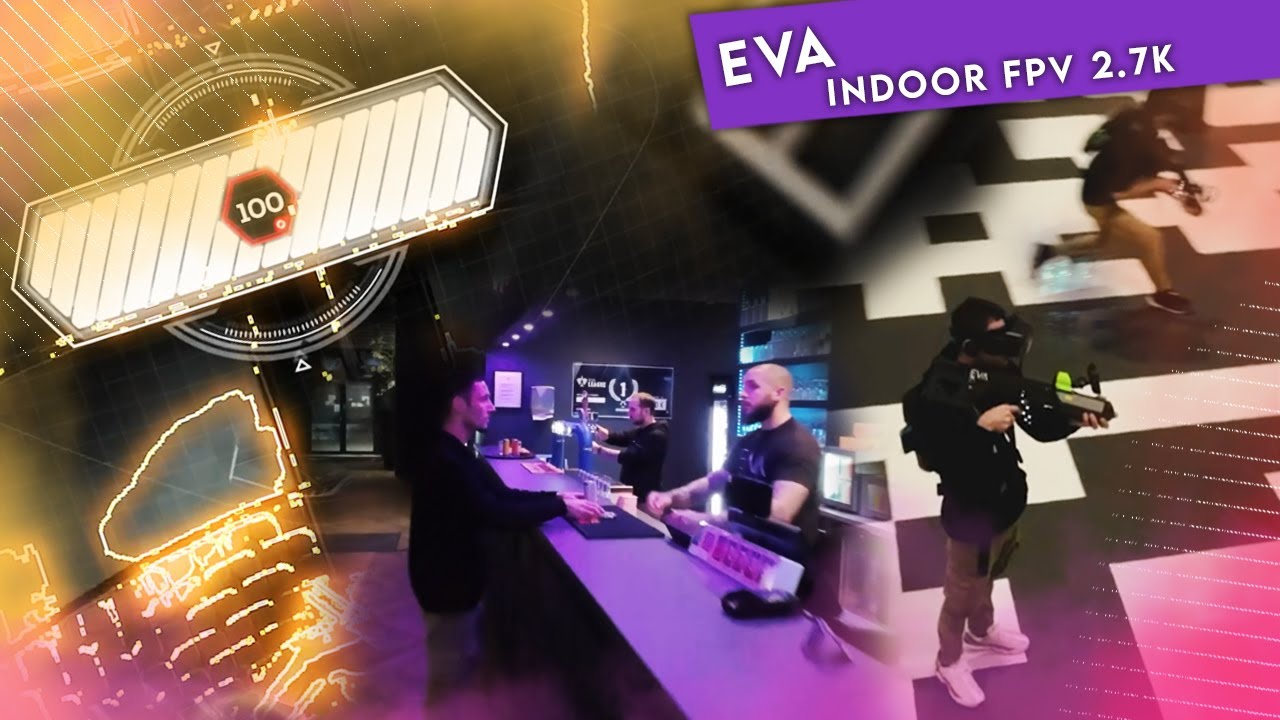 EVA - FPV INDOOR ONESHOT