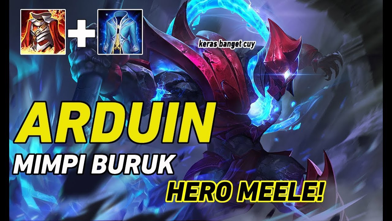 ARDUIN MIMPI BURUK HERO MEELE CUY - ARDUIN GAMEPLAY ARENA OF VALOR