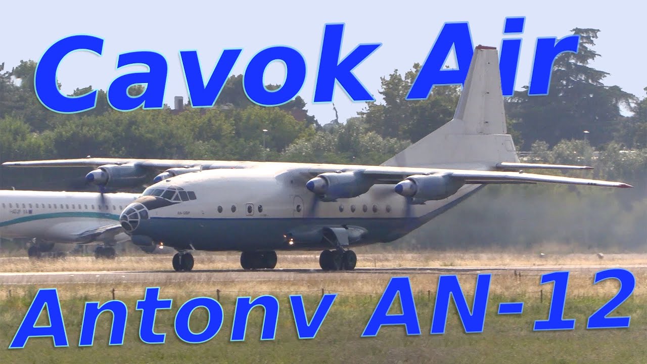 CavokAir Antonov AN-12 landing and Takeoff @ Bologna Airport