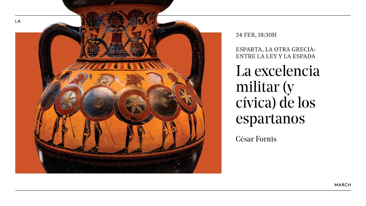 Esparta, la otra Grecia (III): excelencia militar y cívica · La March