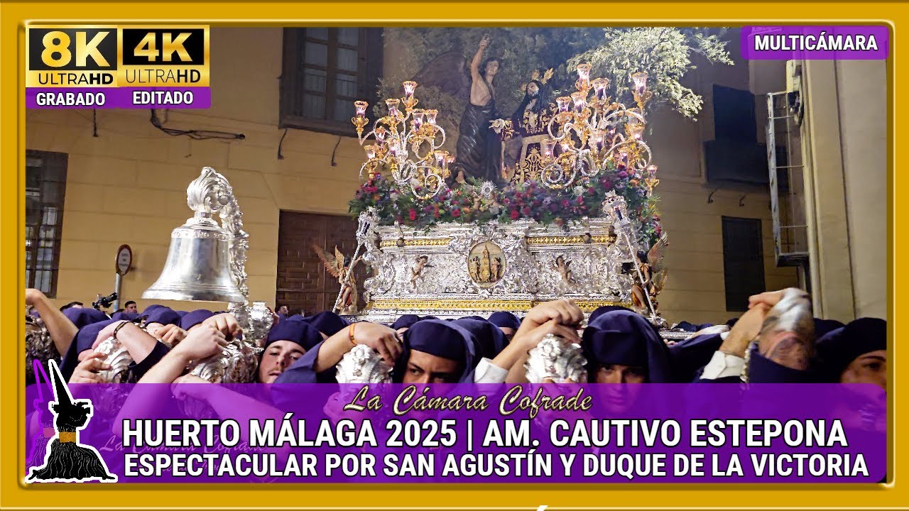 HUERTO. ESPECTACULAR POR SAN AGUSTÍN Y DUQUE VICTORIA. SEMANA SANTA MÁLAGA 2025. MULTICÁMARA 4K