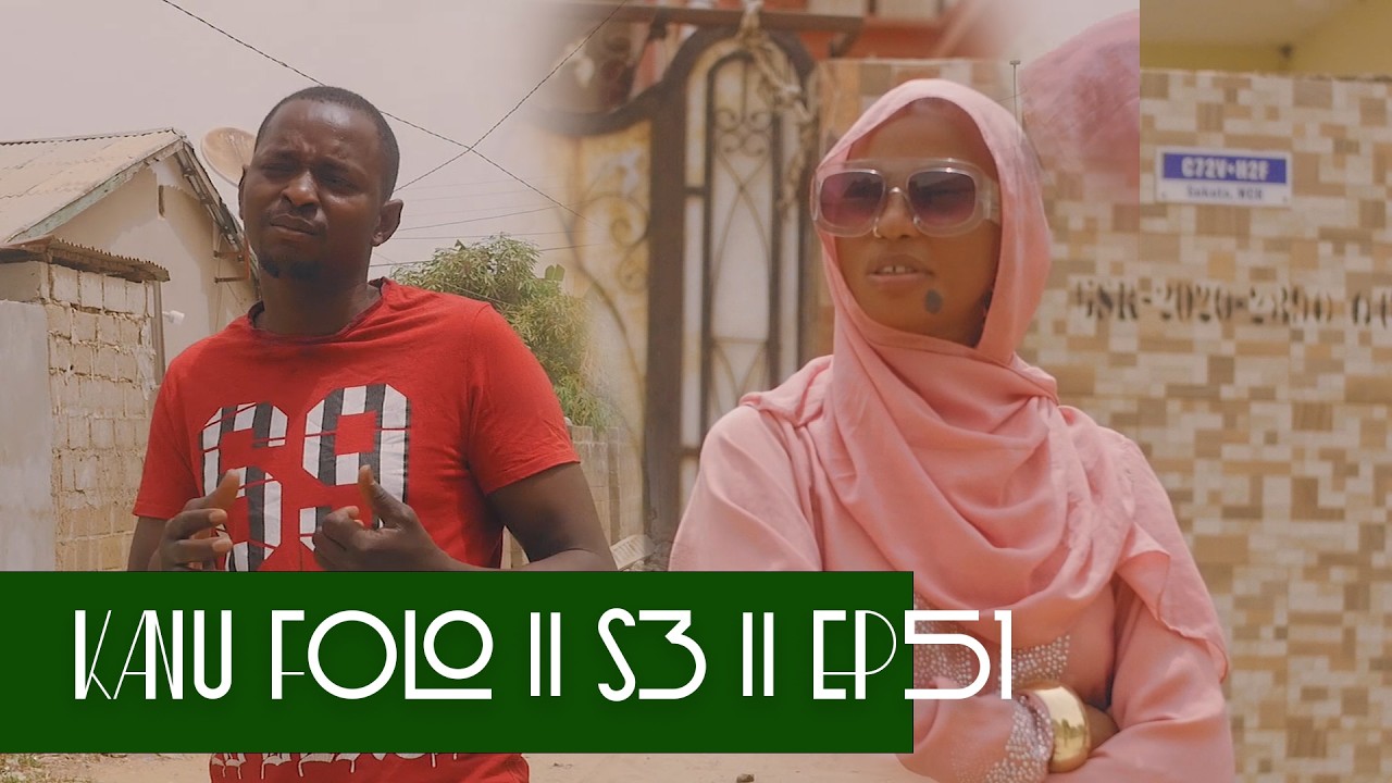 K A N U_F O L L O || Season 3 EP51 || latest Mandinka Drama | Gambian Drama 2026