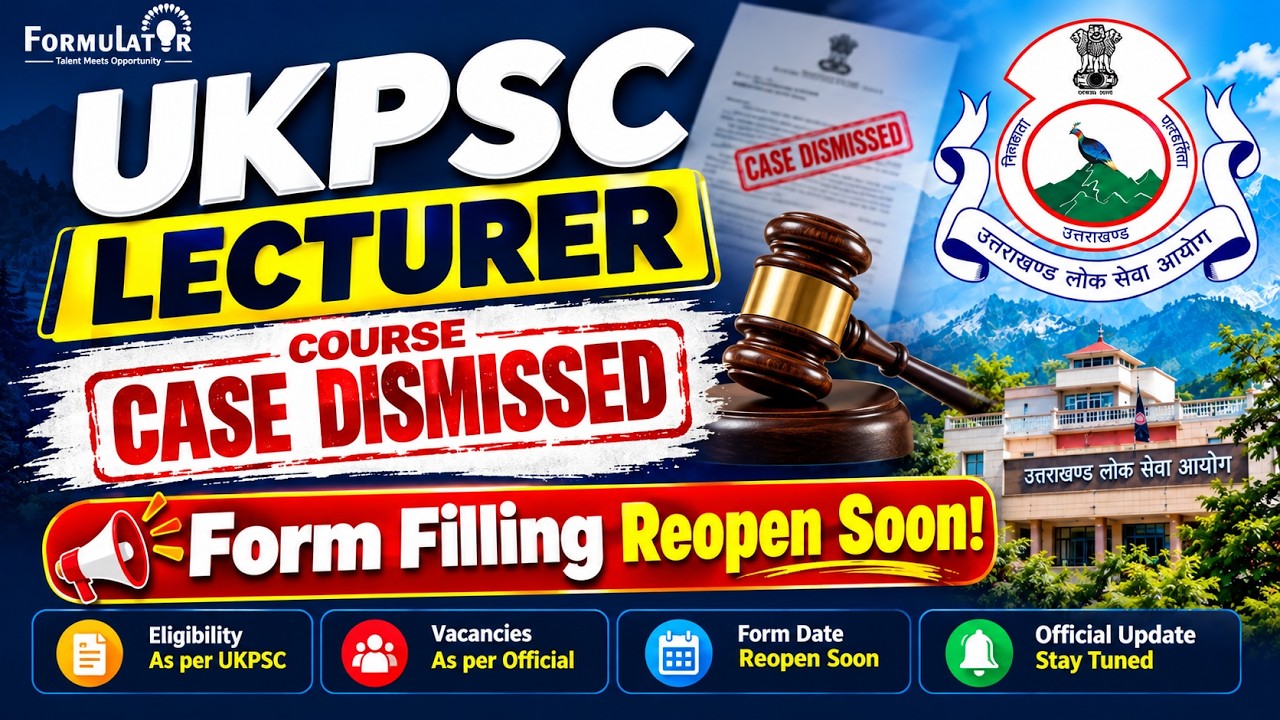 UKPSC Lecturer 2026 BIG UPDATE 🔥 Case Dismissed | Eligibility & Form Reopen Soon | Latest News