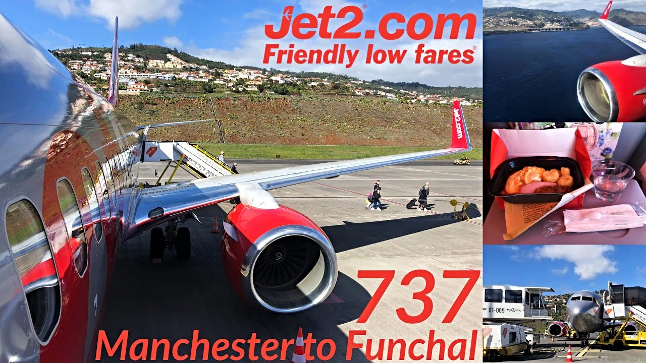 Jet2 Boeing 737 Manchester to Madeira Funchal | Trip Report