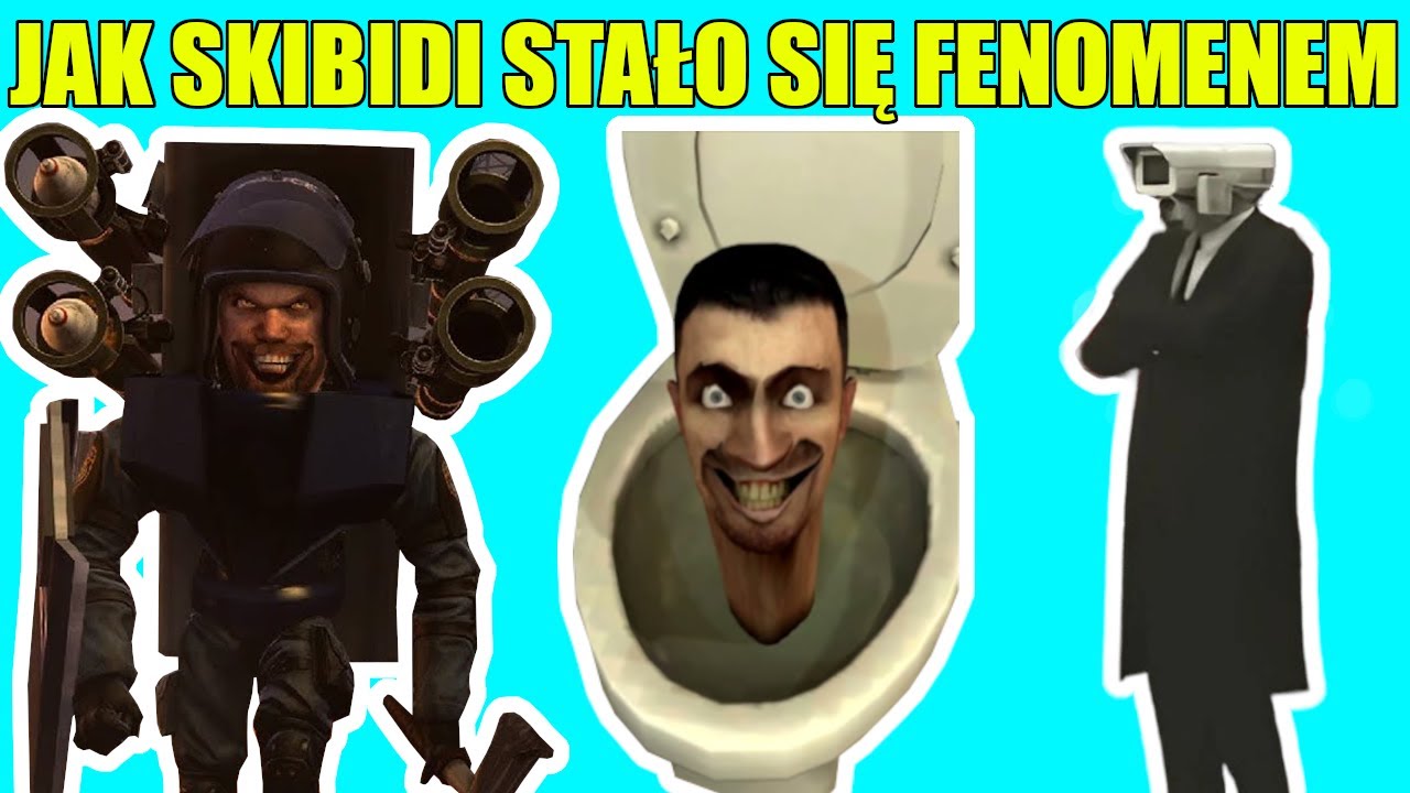 Historia Memów - SKIBIDI TOILET