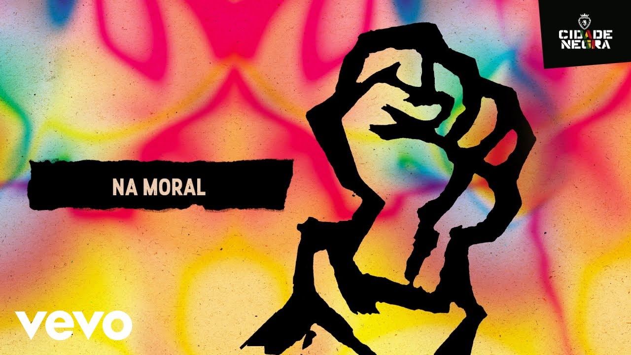 Cidade Negra - Na Moral (Pseudo Video)