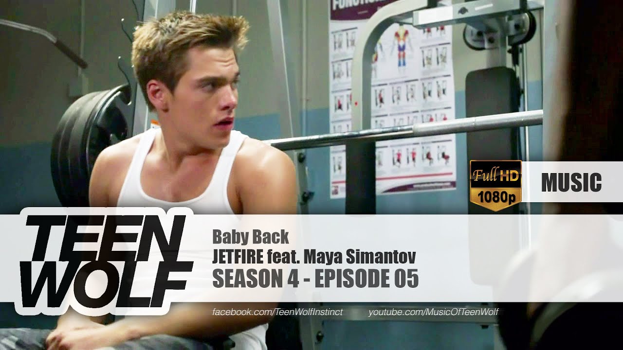 JETFIRE feat. Maya Simantov - Baby Back | Teen Wolf 4x05 Music [HD]