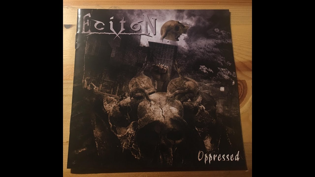 Eciton - Oppressed (2005)