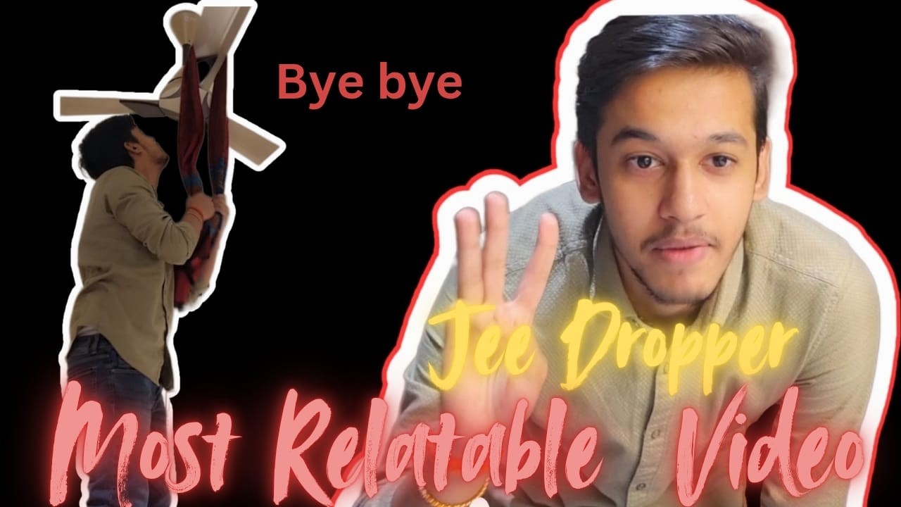 Fustrated Jee Dropper 🔪🤕🎗! ☠️LEAVING ☠️ Every Aspirant Should Watch