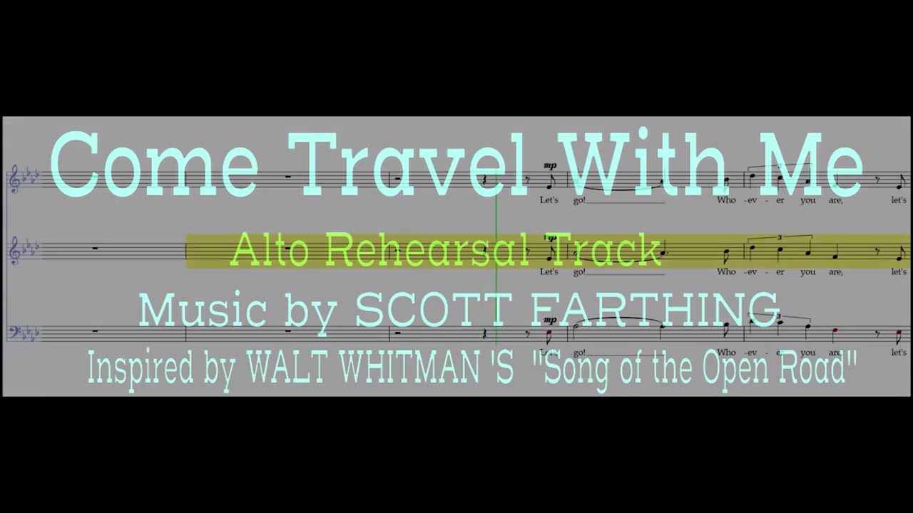 Come Travel With Me Alto REH Video