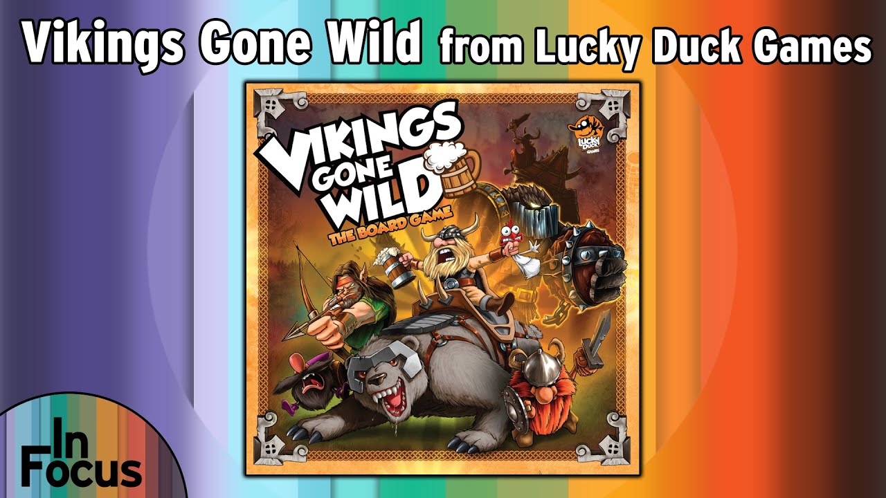 Vikings Gone Wild - In Focus