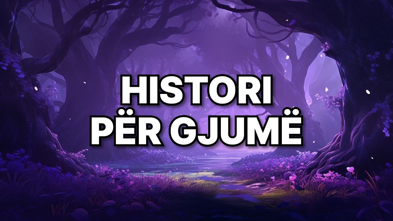 😴 Përralla e natës më QETËSUESE për të rritur 💤 GJUMË I THELLË në 5 minuta