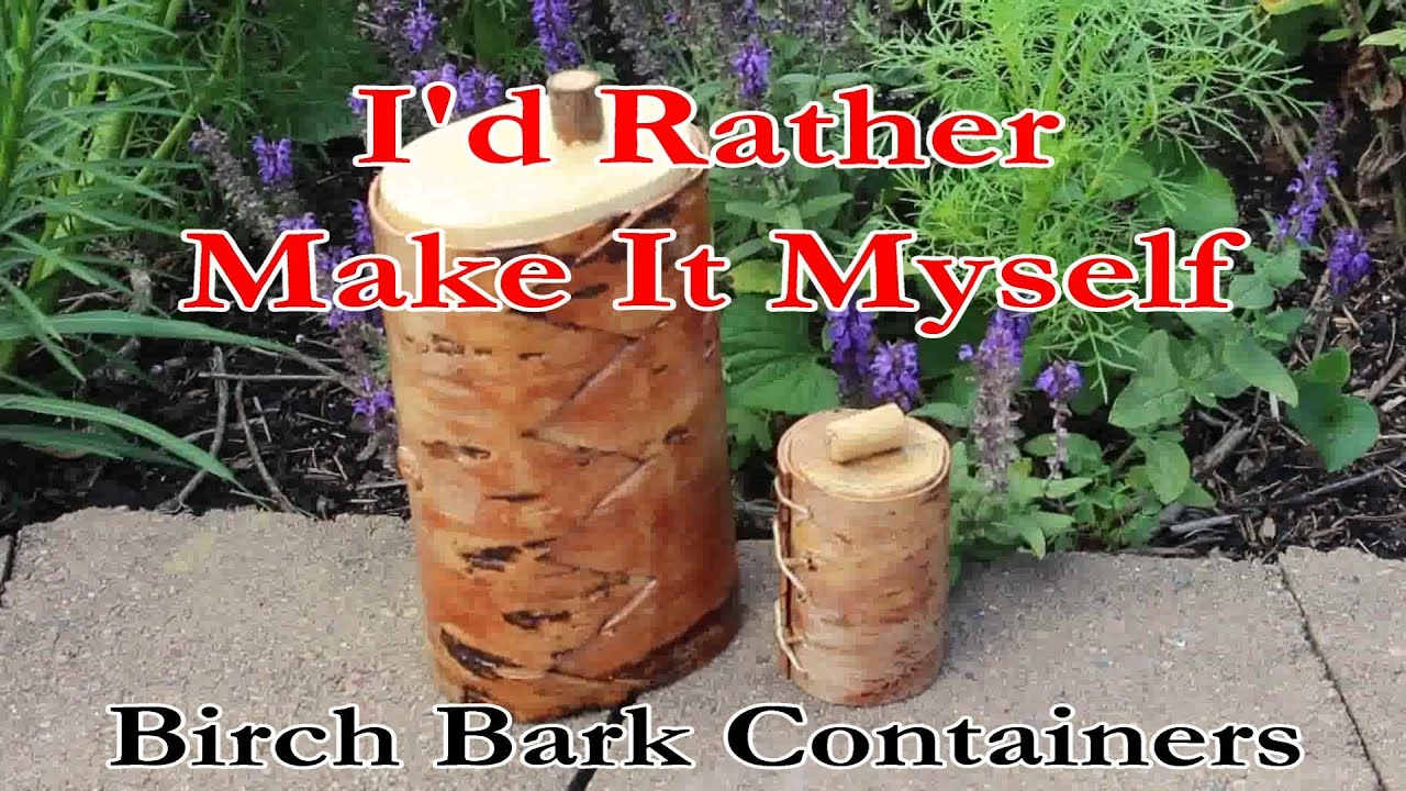 Birch Bark Containers - Ray Mears Inspired