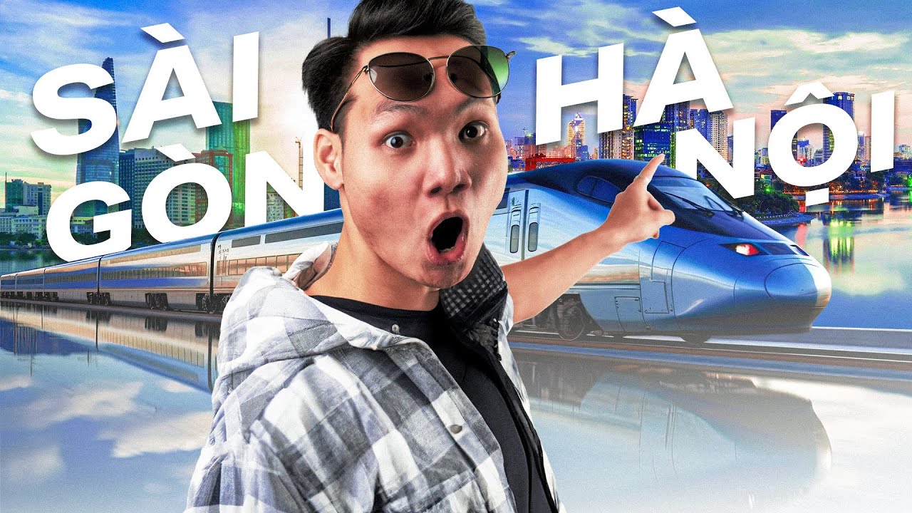 37 TIẾNG TRÊN TÀU TỪ SÀI GÒN RA HÀ NỘI