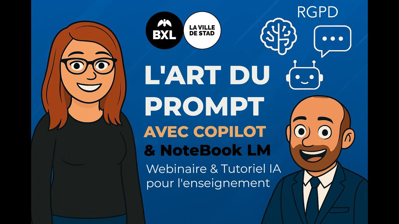 Webinaire : L'art du prompt dans Copilot Education & NoteBook.LM / Mise en pratique