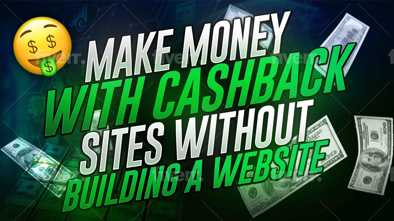 Make Money WITH Cash Back Sites WITHOUT Building a Website | PERFECT FOR BEGINNERS
