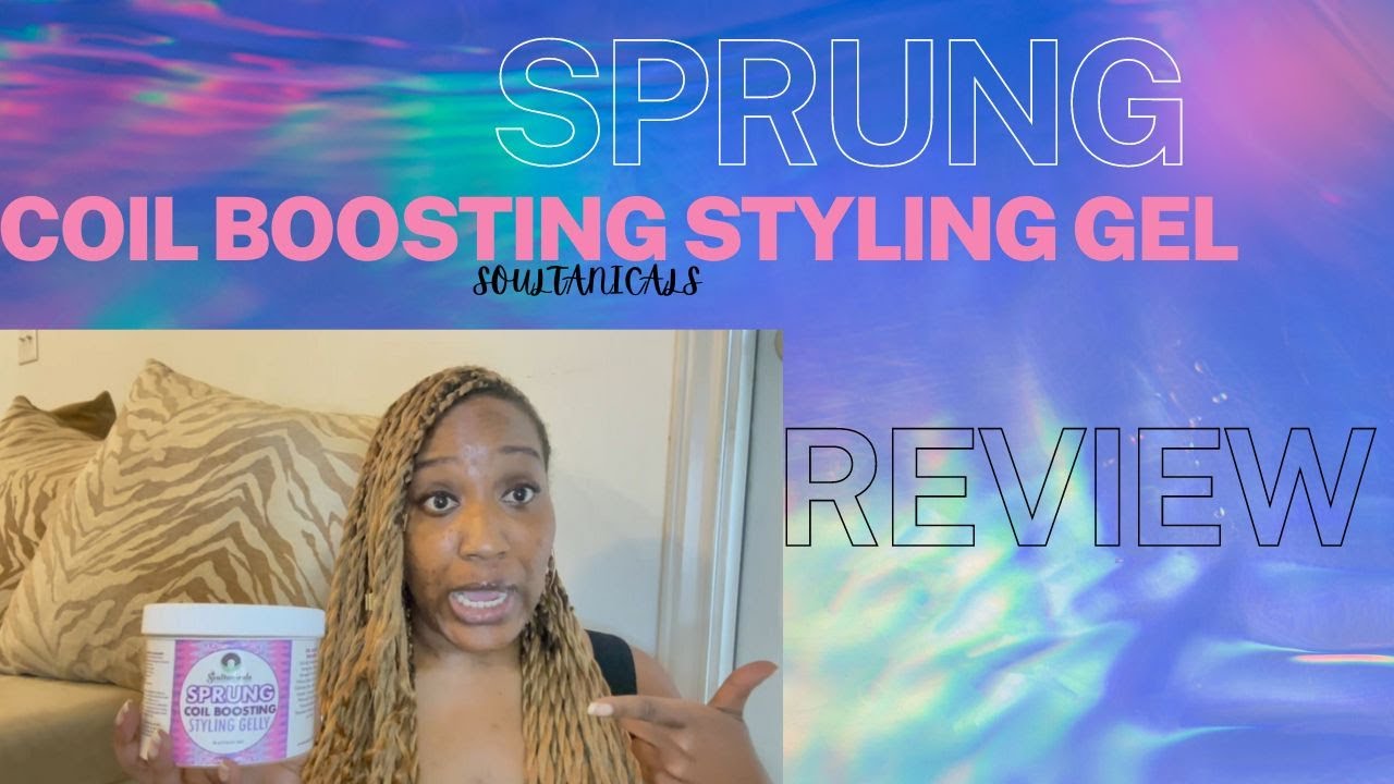 How  Soultanicals Sprung Coil Boosting Gel elevated my wash and go.