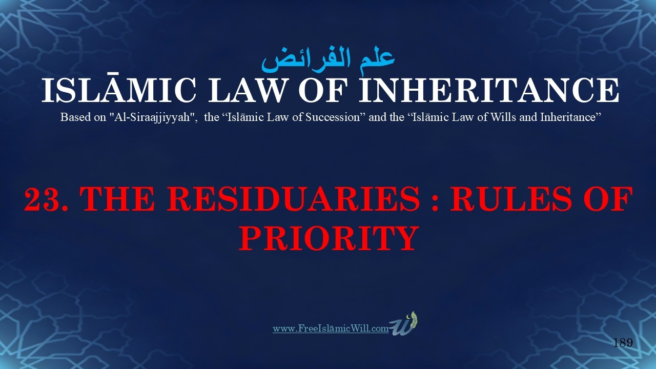 23. THE RESIDUARY HEIRS: RULES OF PRIORITY