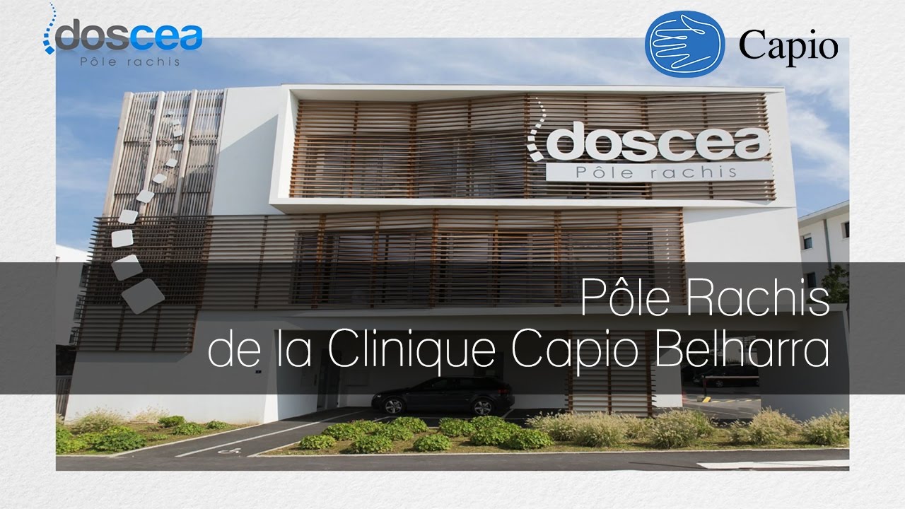 Le pôle Rachis à la Clinique Capio Belharra