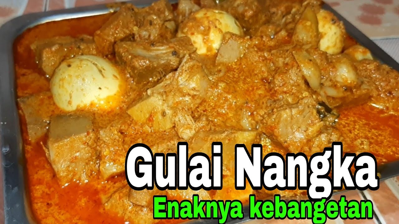 RESEP GULAI NANGKA PADANG YANG SANGAT ENAK