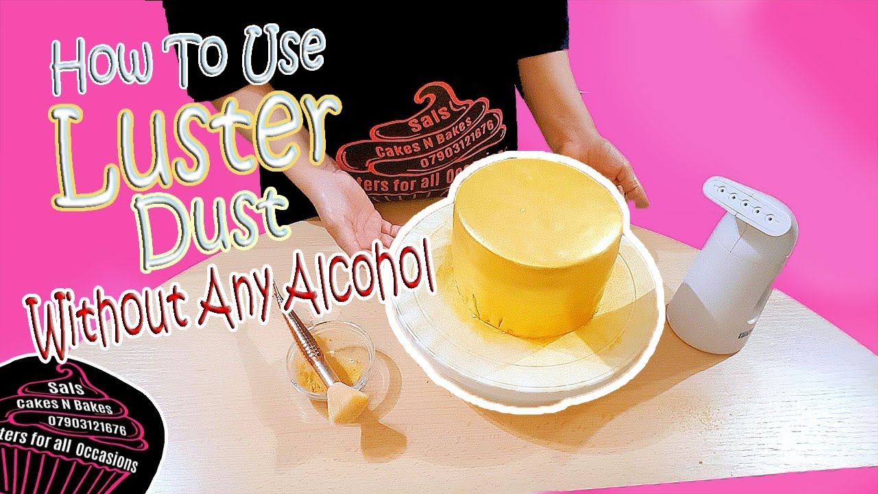 🎂How To Use Luster Dust Without Any Alcohol 🧁 Sal's Cake's n Bake's