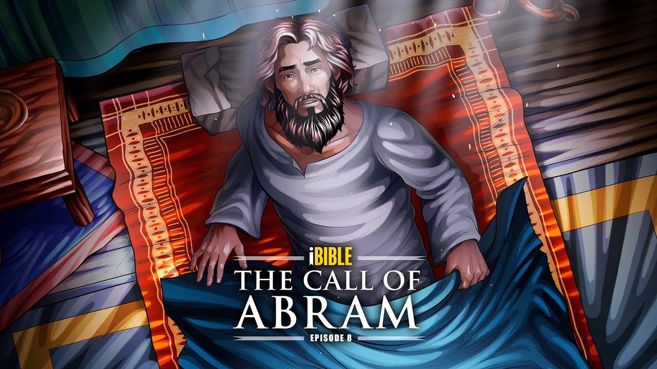iBible | Episode 8: The Call of Abram [RevelationMedia] | Pre-Release Version