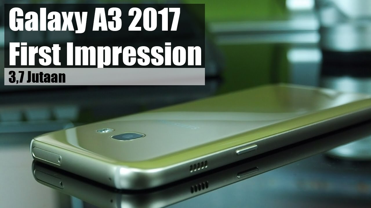 Hands-On : Samsung Galaxy A3 2017 Gaming, Camera Test Indonesia