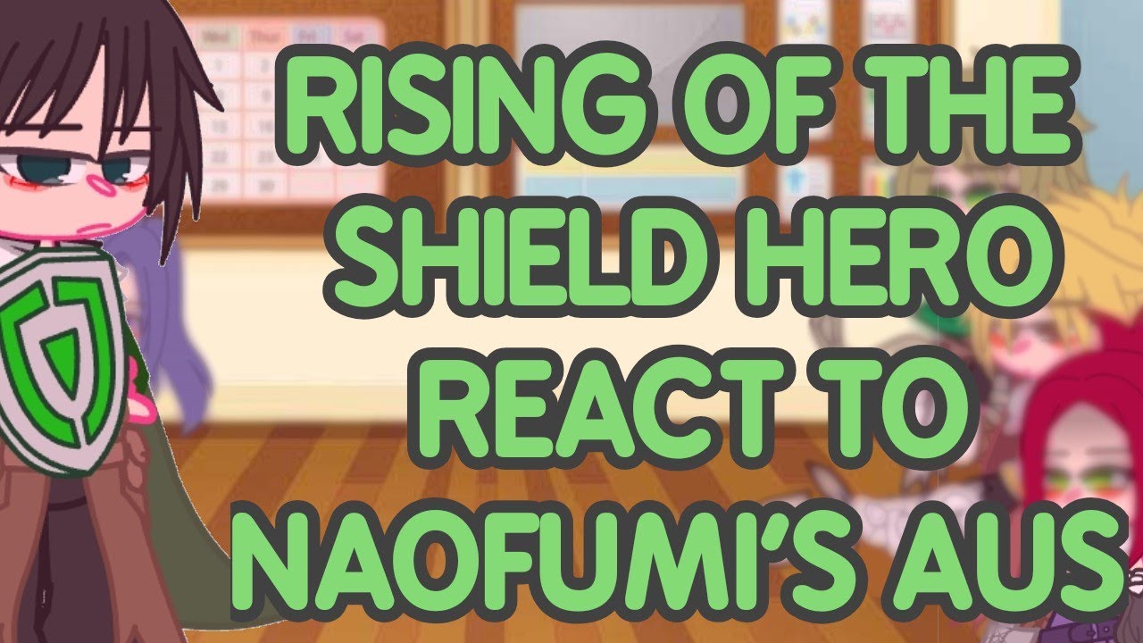 hello I am backkkk!! :) || 400+ subscribe special ||  rising of the shield hero react to naofumi
