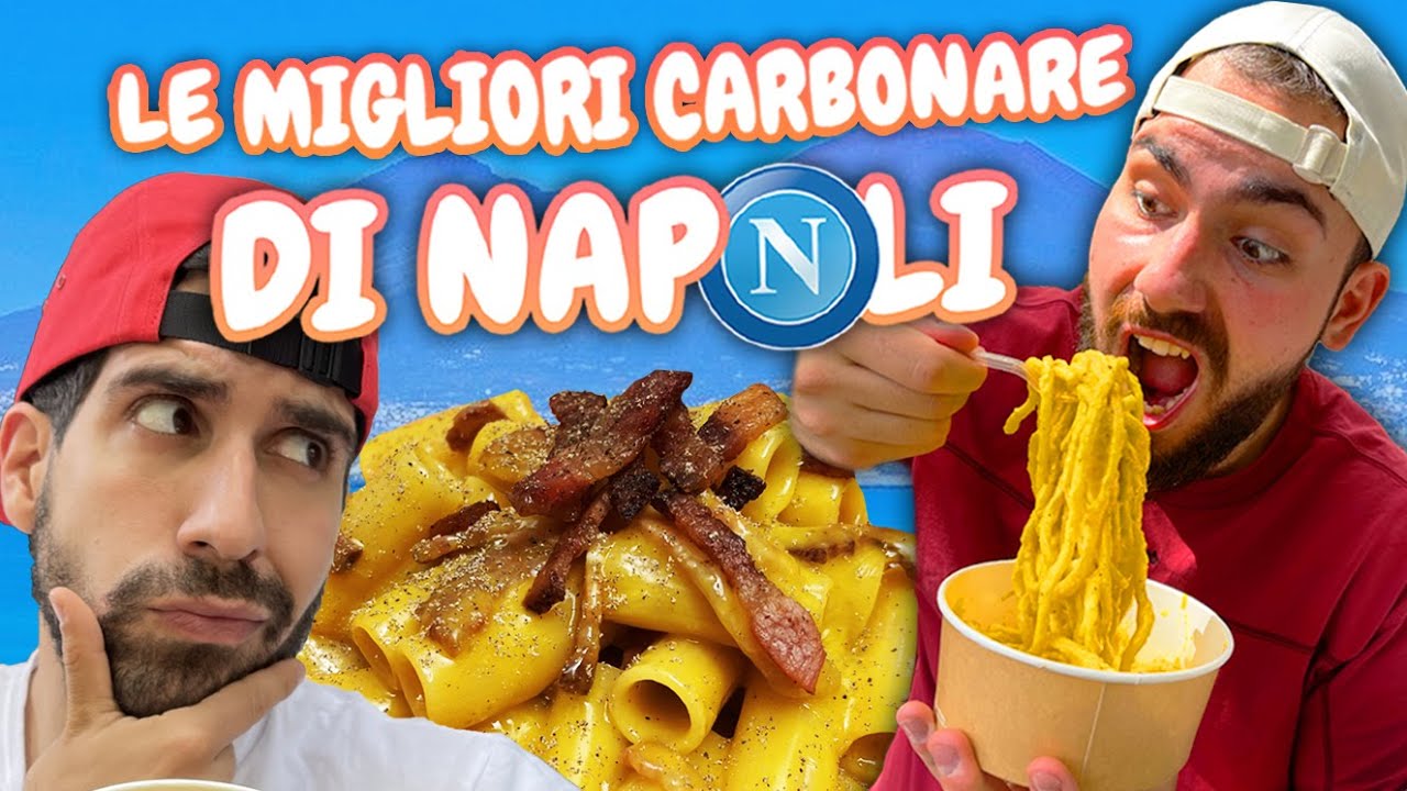 LE MIGLIORI CARBONARE DI NAPOLI con GIOVANNI FOIS