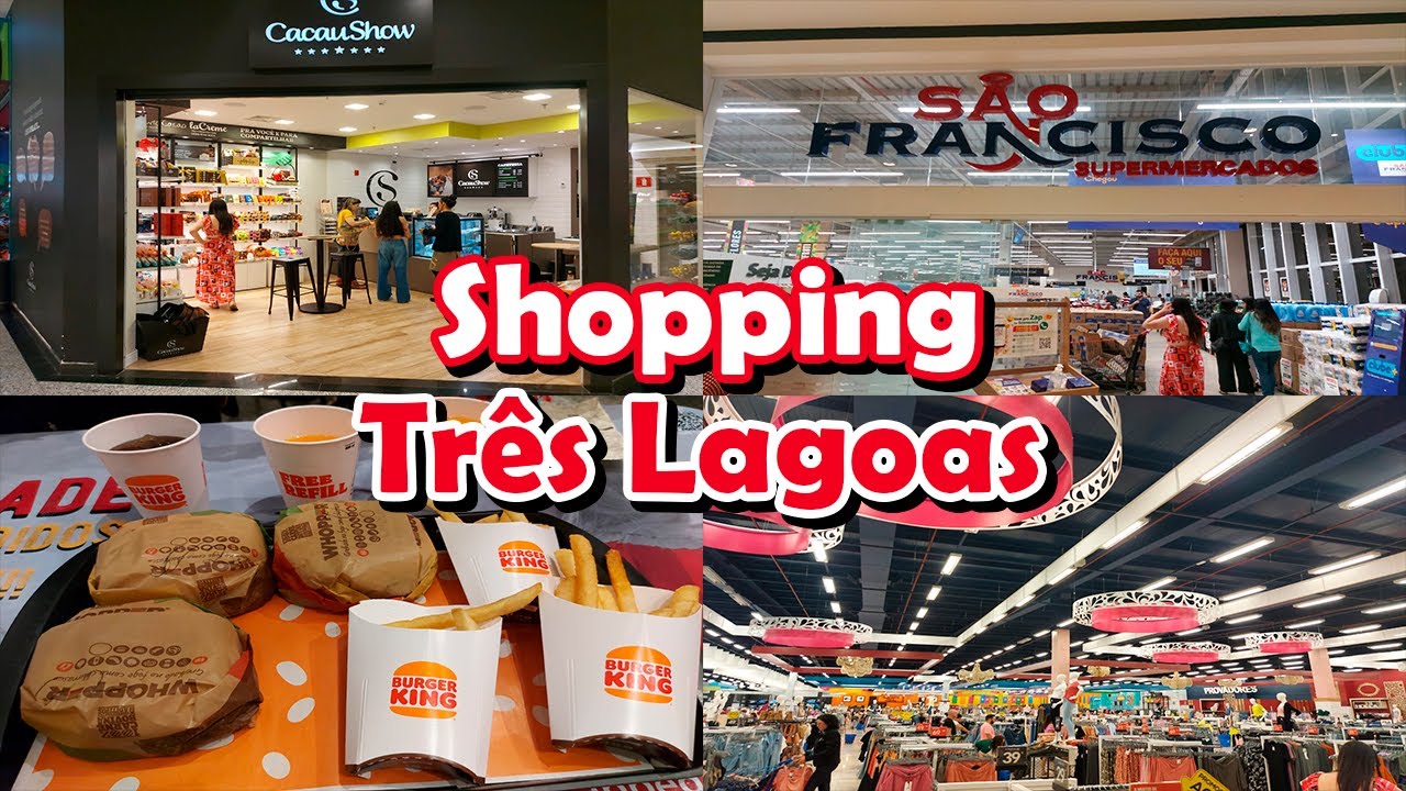 SHOPPING TRES LAGOAS