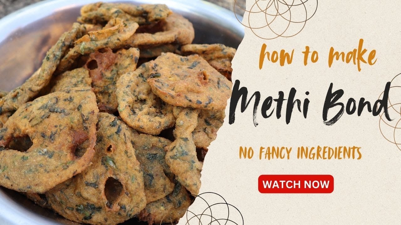 Methi Bonde Banane Ka Desi Tarika | Easy & Crispy Snack Recipemethi bond