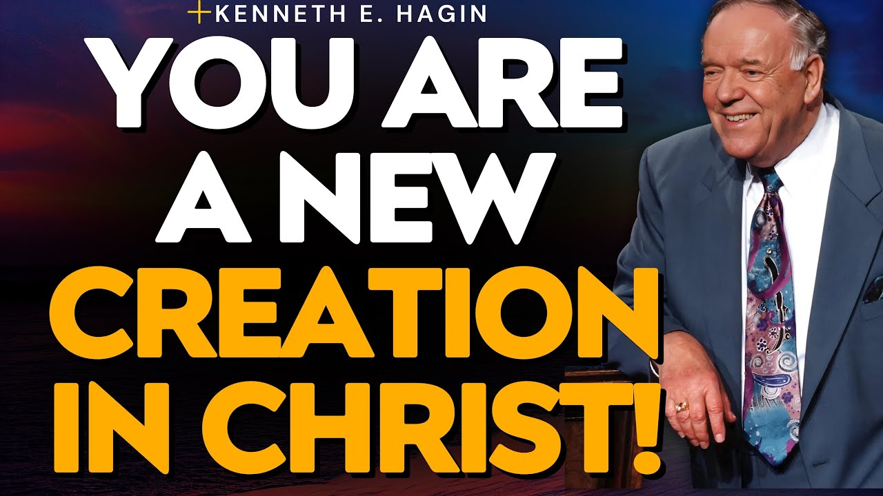 Kenneth E. Hagin Reveals the Power of Your New Identity in CHRIST!