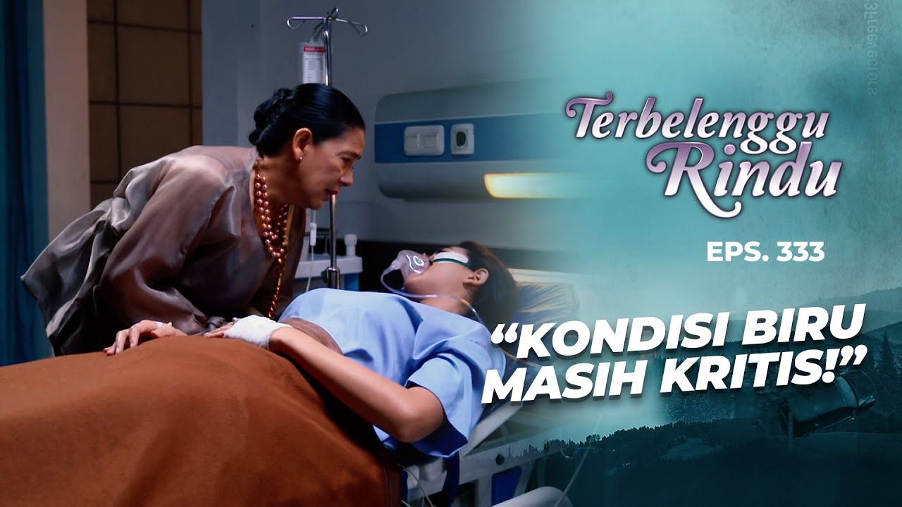 SEDIH BANGET! Baru Siuman, Amira Dengar Kabar Buruk Soal Biru | TERBELENGGU RINDU | EPS. 334 (1/2)