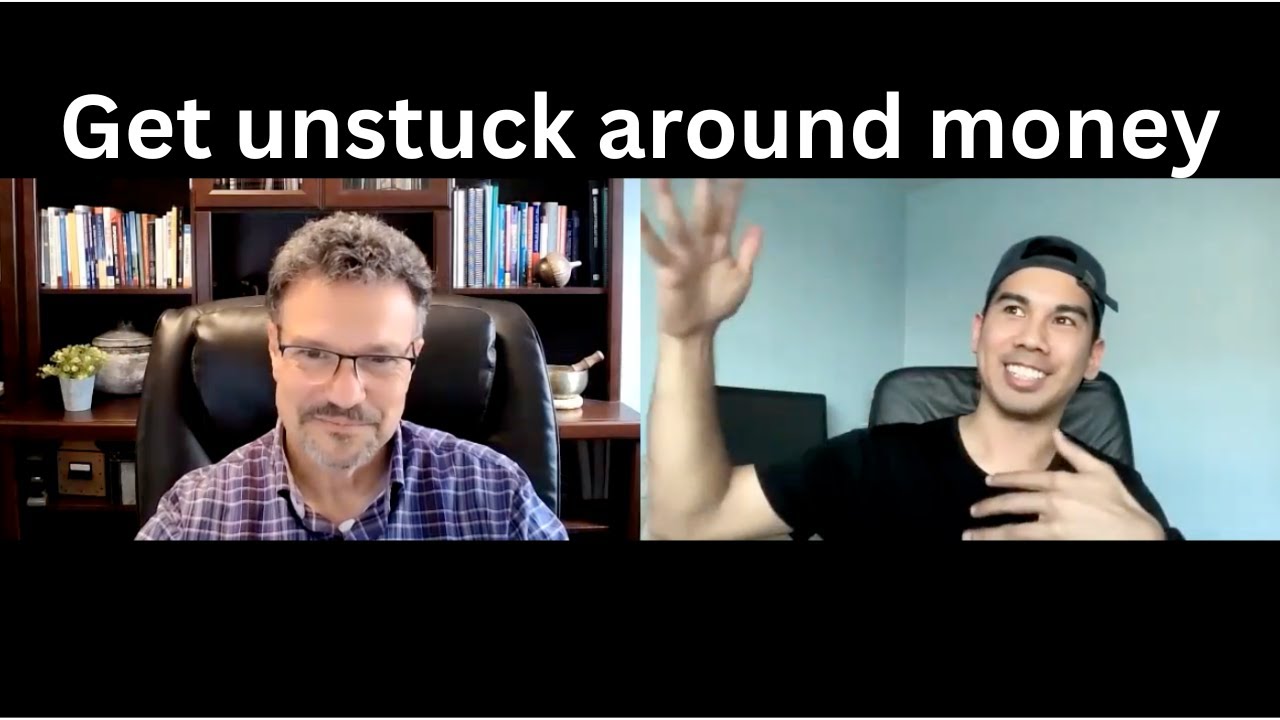 Getting unstuck around money