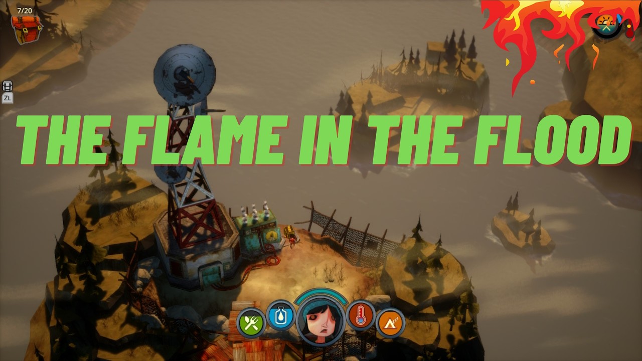 Flame in the Flood Episode 5: Flash Warning. What A Game!