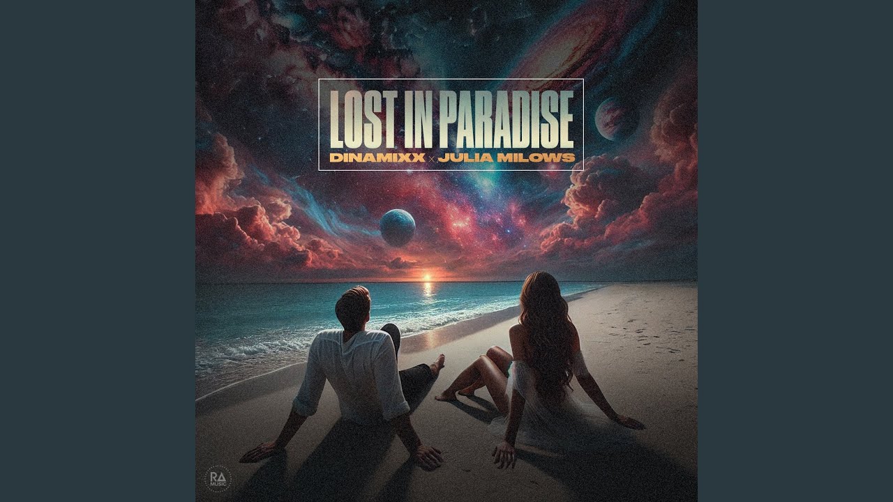 Lost In Paradise
