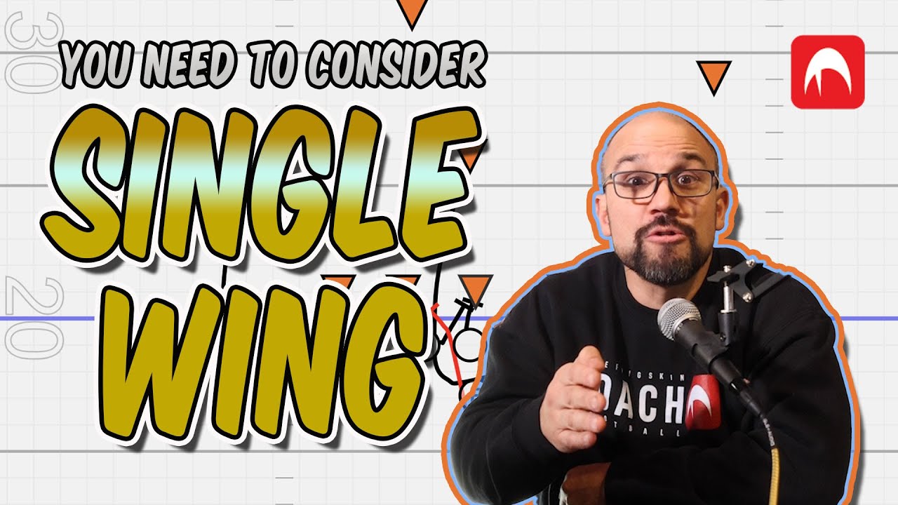 You Should Consider Single Wing!