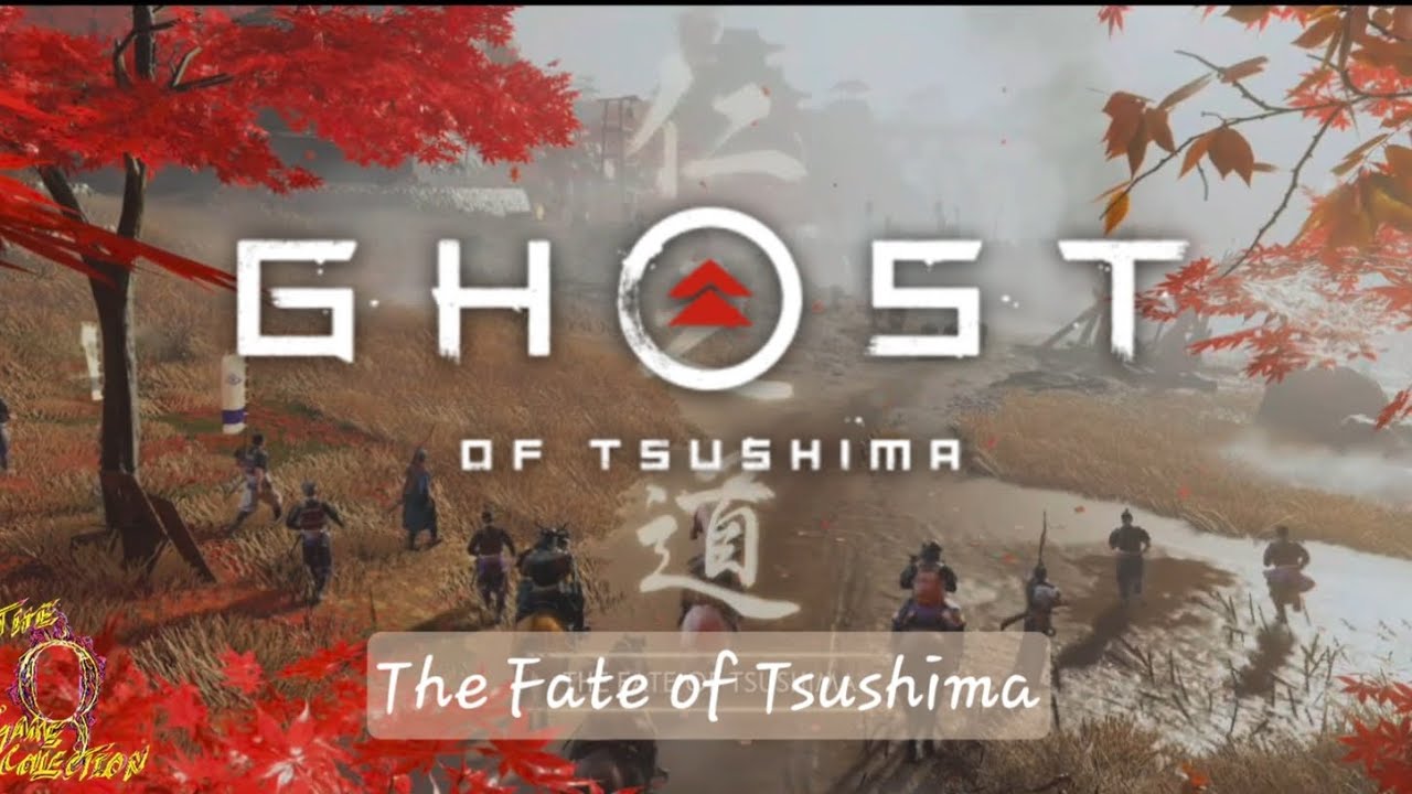 Ghost of Tsushima - The Fate of Tsushima 