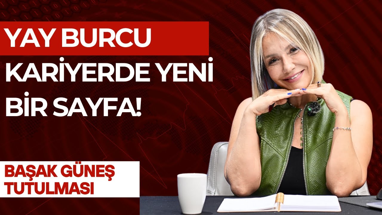 Yay Burcu | 21 Eyl&uuml;l 2025 Başak G&uuml;neş Tutulması | Kariyer, Aile ve Sosyal &Ccedil;evre