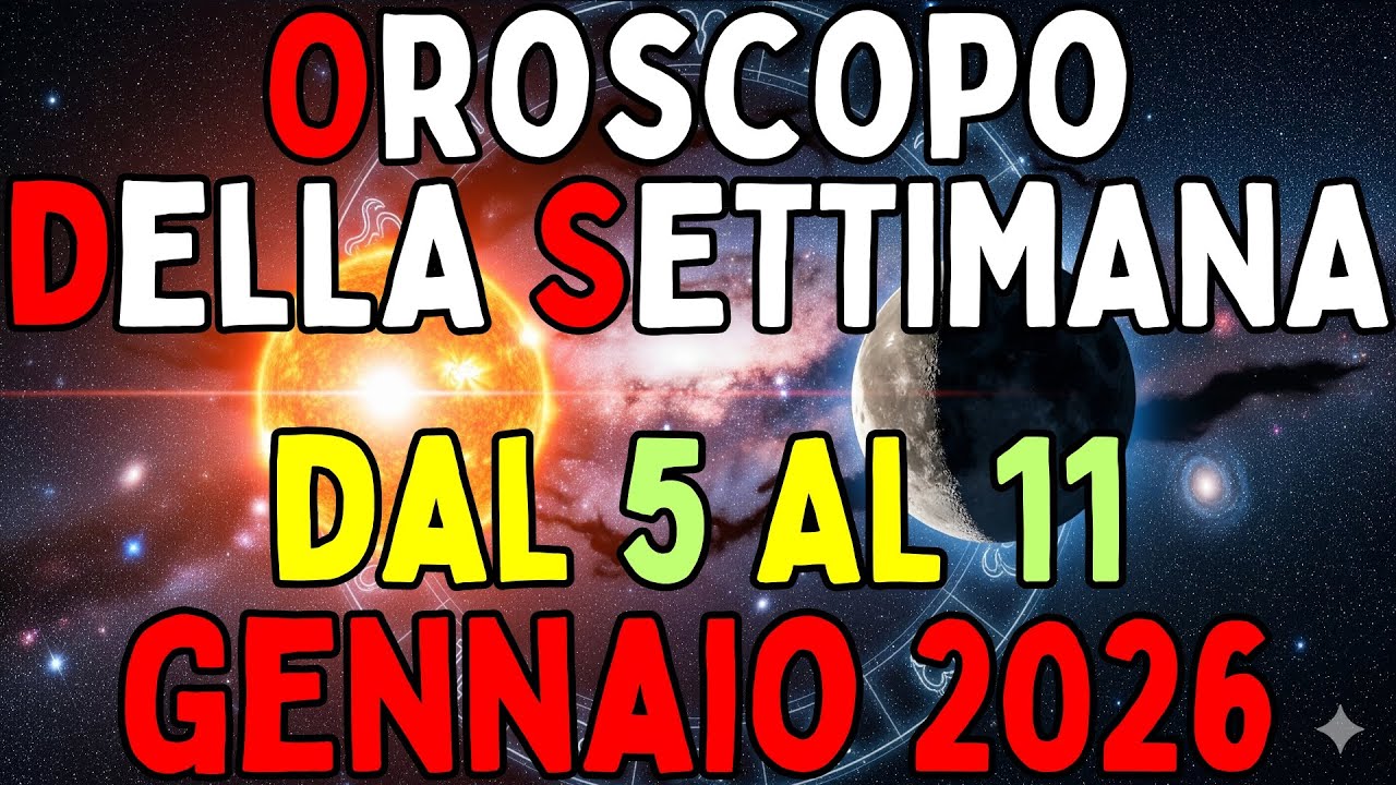 Oroscopo della Settimana dal 5 Gennaio al 11 Gennaio 2026