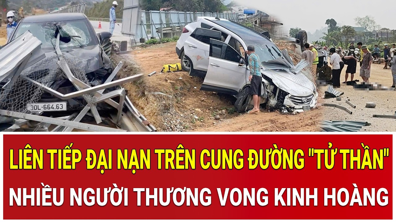Ám ảnh liên tiếp đại nạn trên cung đường 