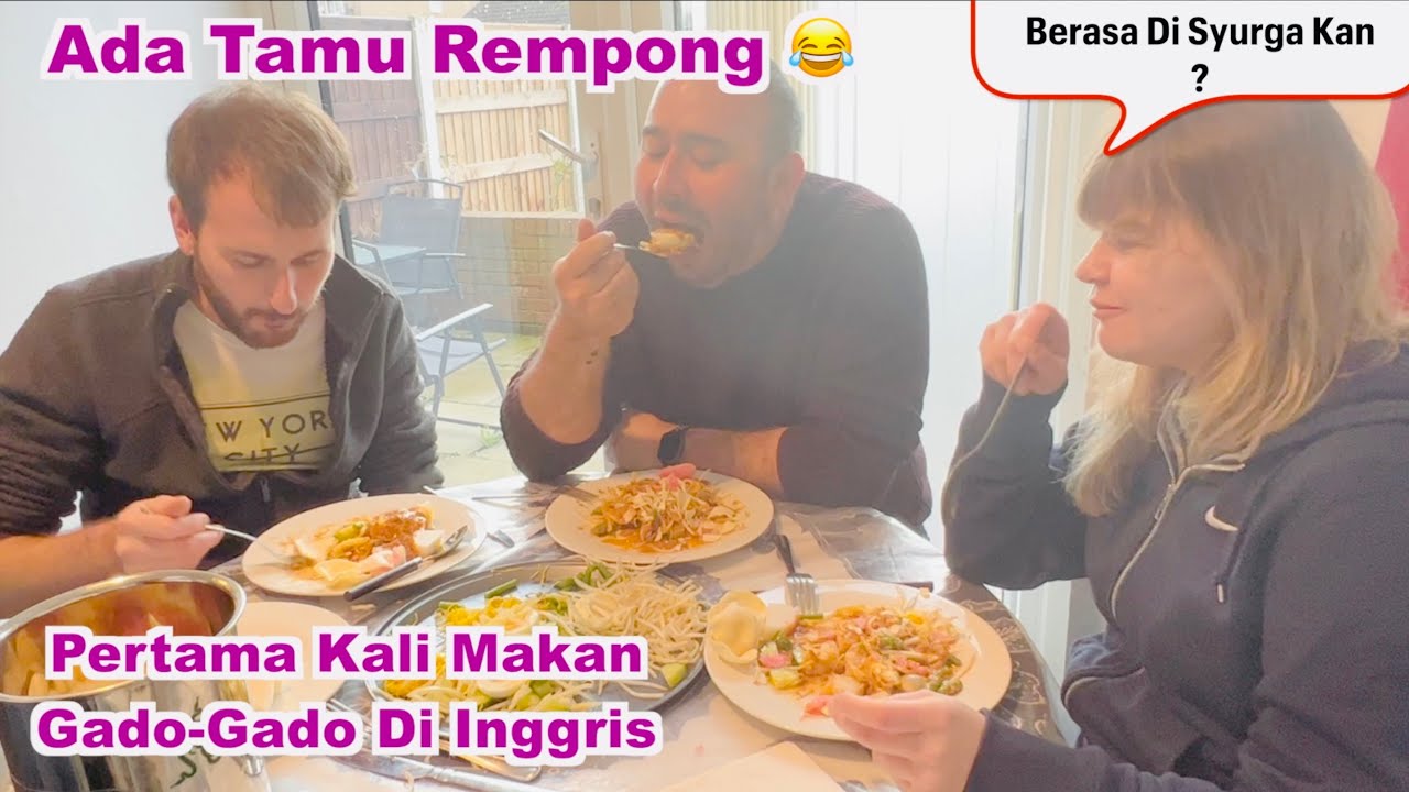 Tamu Rempong 😂Dari Portugal kesurupan Pertama Kali Makan Gado-Gado ❤️