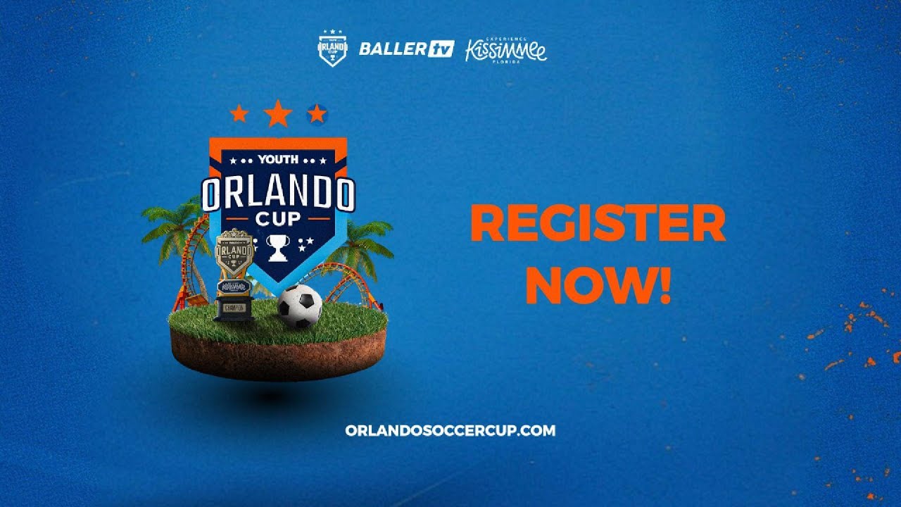 Orlando Cup 2027 &ndash; International Youth Soccer Tournament | Orlando, FL