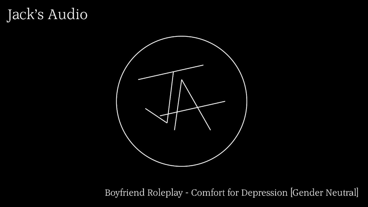 ASMR - Boyfriend Roleplay - Comfort for Depression [Gender Neutral]