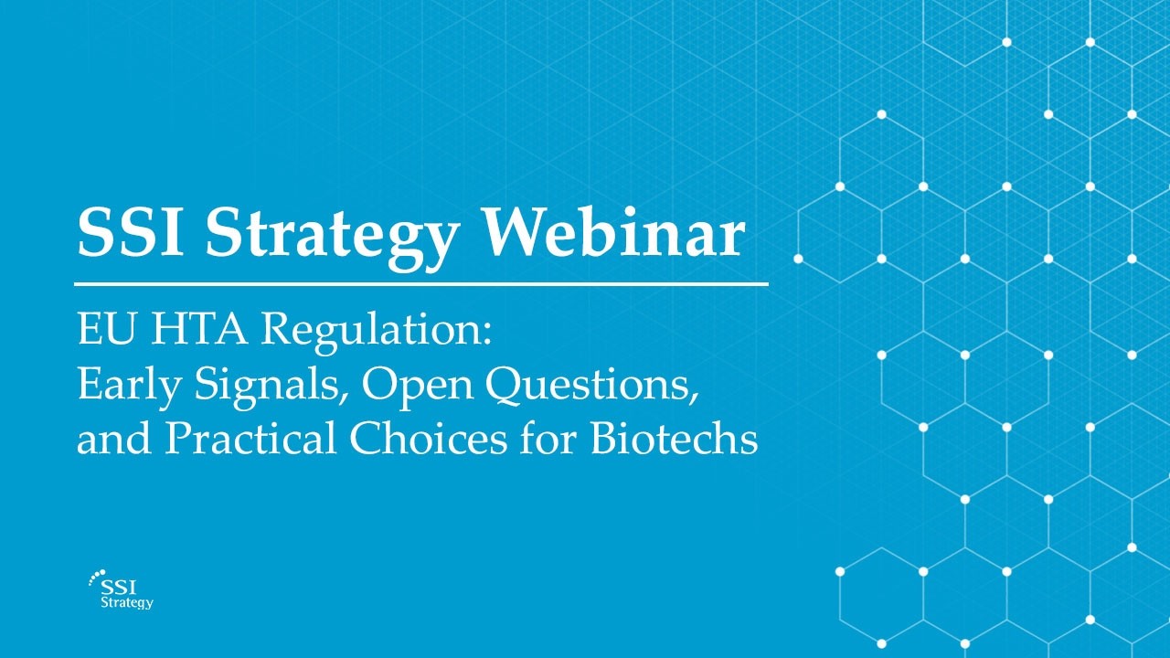 EU HTA Regulation: Early Signals, Open Questions, and Practical Choices for Biotechs